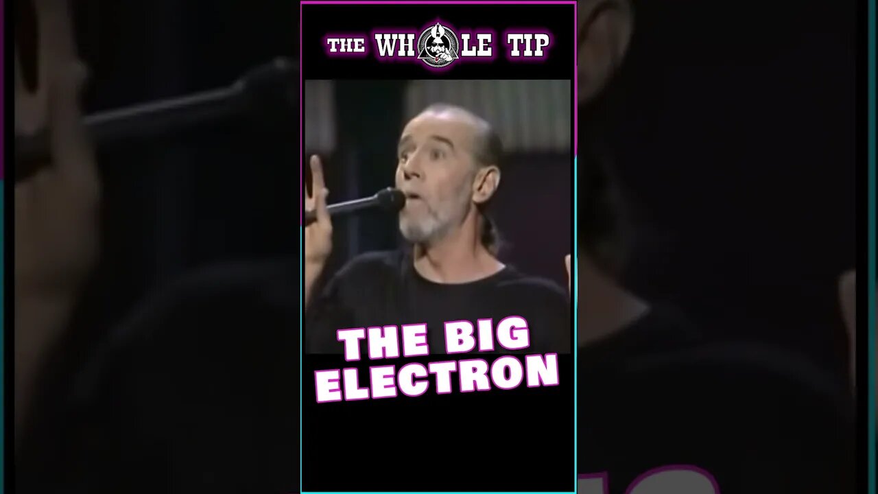 THE BIG ELECTRON GEORGE CARLIN #shorts #short #shortvideo