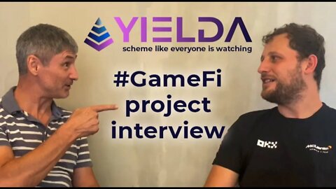 GameFi Project Breakdown- YIELDA