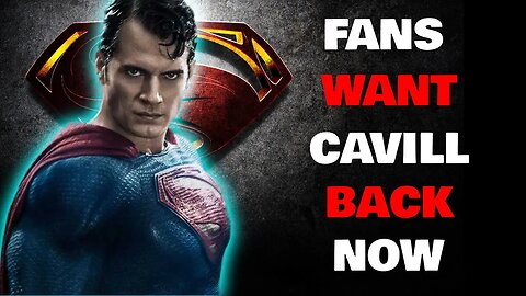 DCEU fans want Henry Cavill back NOW