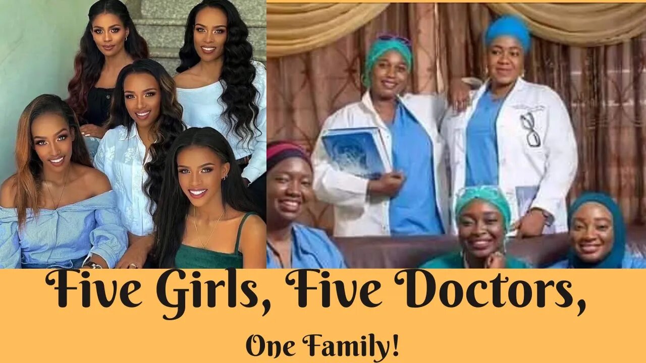 Five Girls, Five Doctors, One Family.