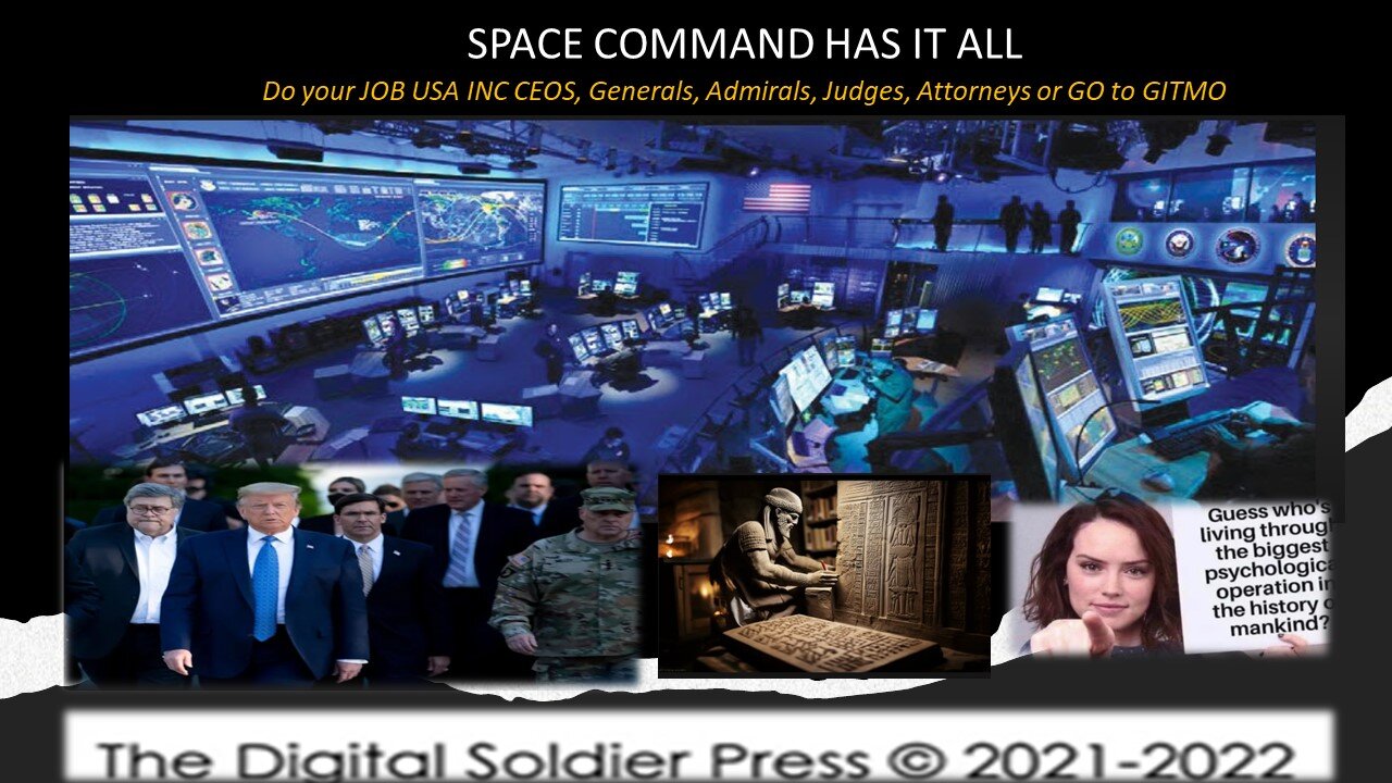 SPACE COMMAND HAS IT ALL Do your JOB USA INC CEOS, Generals, Admirals, Judges, Attorneys or GO to G