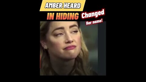 CRAZY UPDATE! #AmberHeard in Hiding! CHANGED HER NAME!