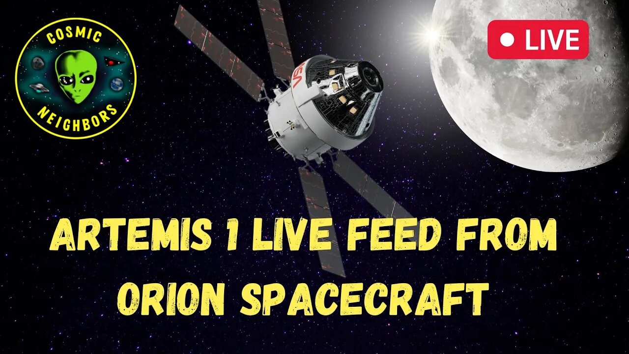 Artemis 1 Live Feed from Orion Spacecraft