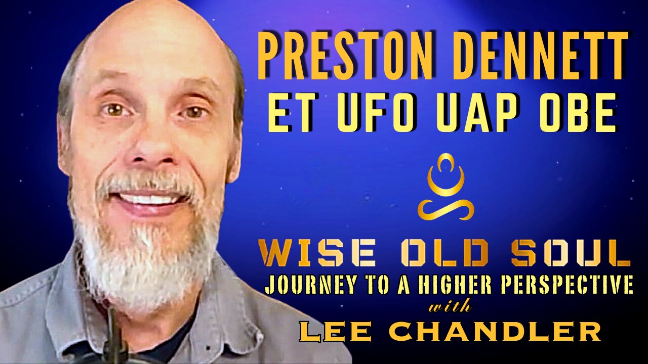 INCREDIBLE Astral Adventures! Preston Dennett on Wise Old Soul Podcast