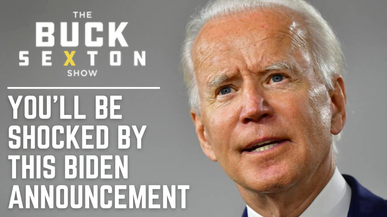 You'll Be Shocked by this Biden Announcement | The Buck Brief