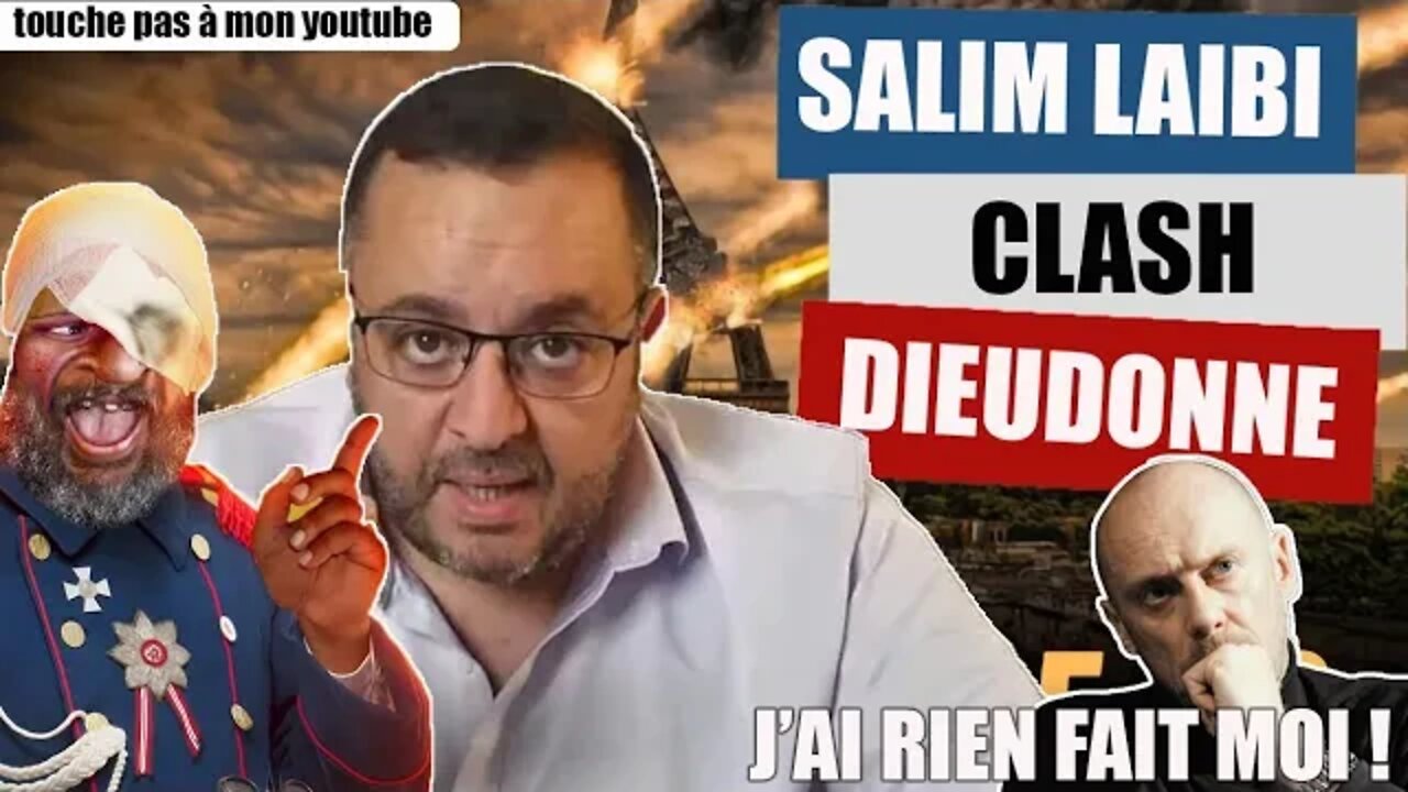 ALERTE: SALIM LAIBI (le libre penseur) CLASH DIEUDO ET SORAL