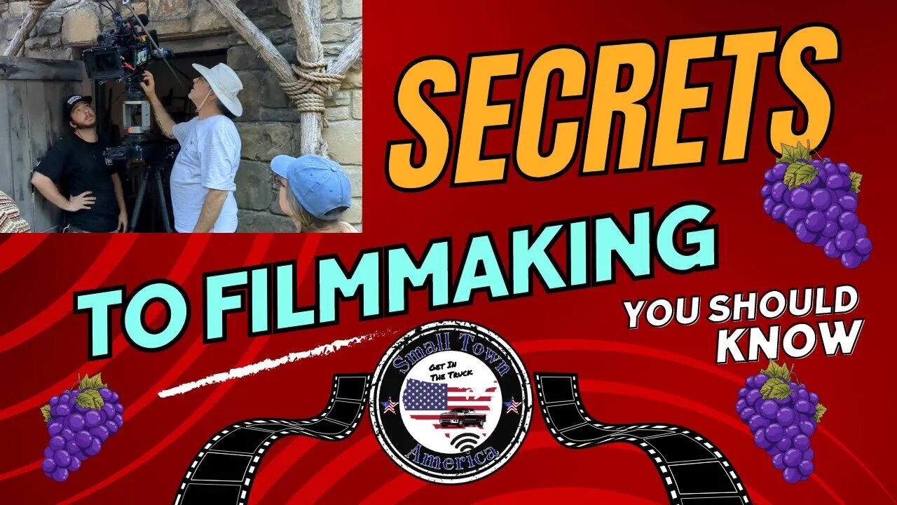 The Secrets to Filmmaking You Should Know Small Town America Behind The Scenes Look