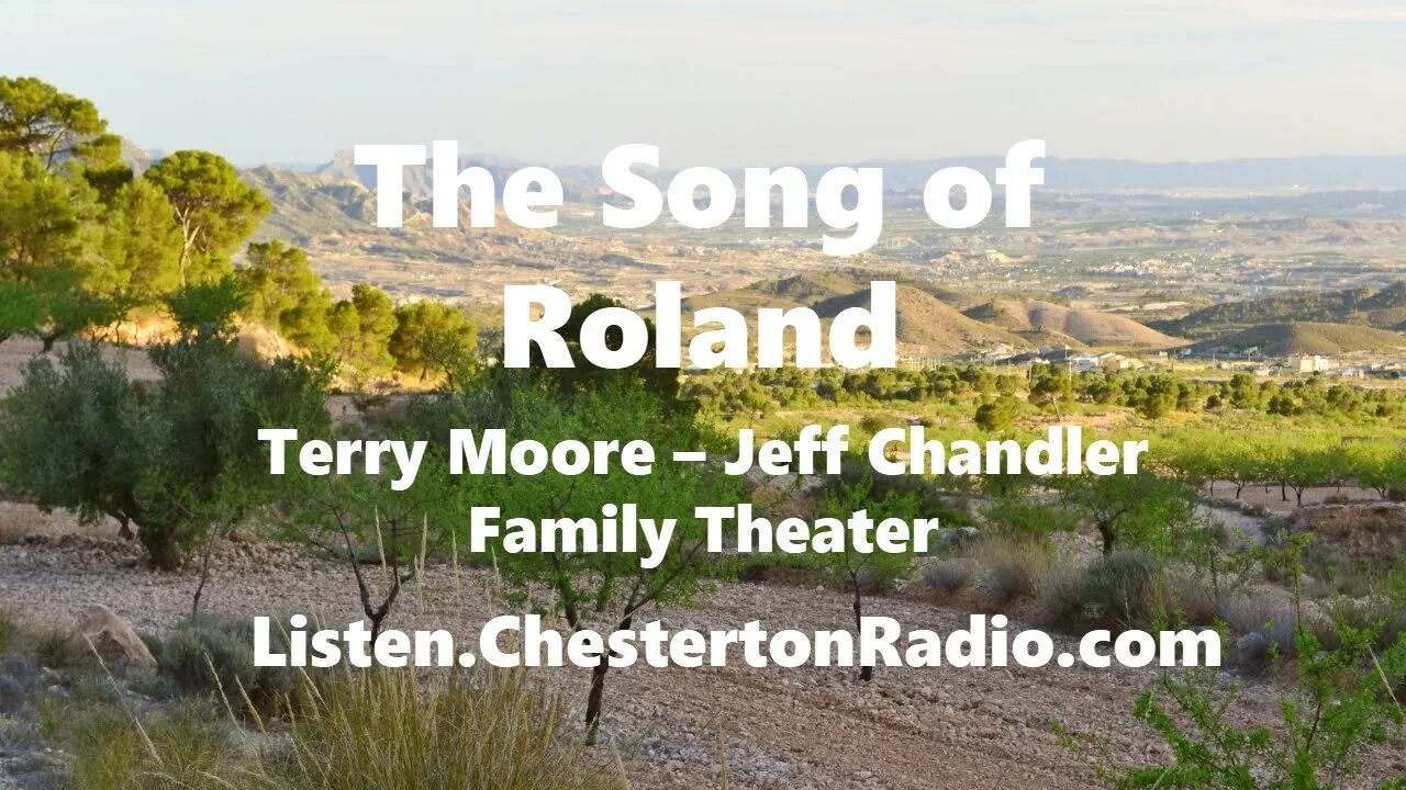 The Song of Roland - Terry Moore & Jeff Chandler - Family Theater