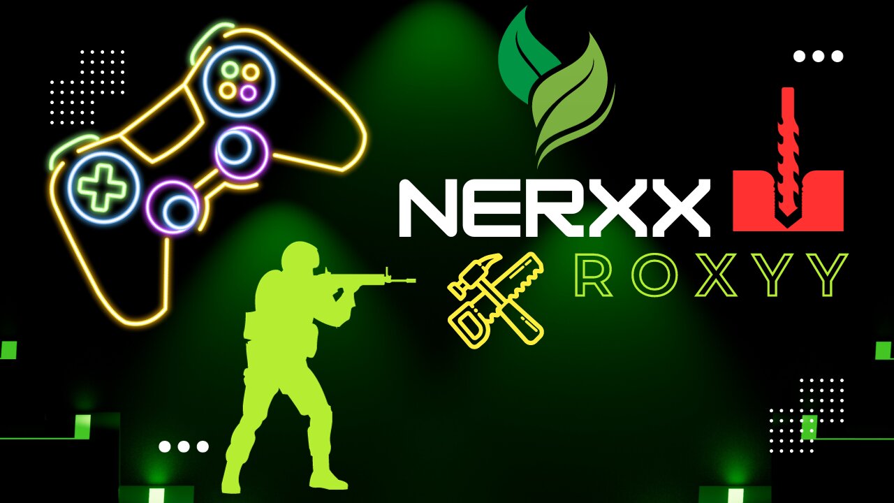 NERXX ROXYY ⚔⚔⚒⚒⚒🗡🗡🗡🔭🔭🏹🏹🏹🏹⛏⛏⛏