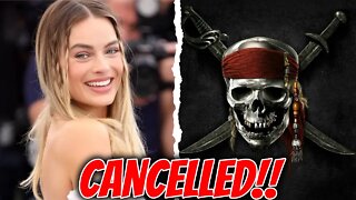 Margot Robbie's Pirates Of The Caribbean Movie Has Been Cancelled! - FANTASTIC News