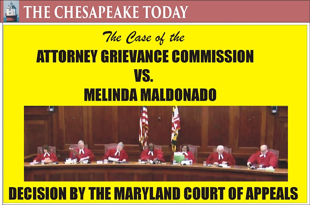 Attorney Grievance Commission Vs. Melinda Maldonado at Maryland Court of Appeals