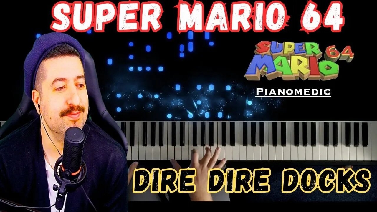 Super Mario 64 - Dire Dire Docks Piano Cover Reaction