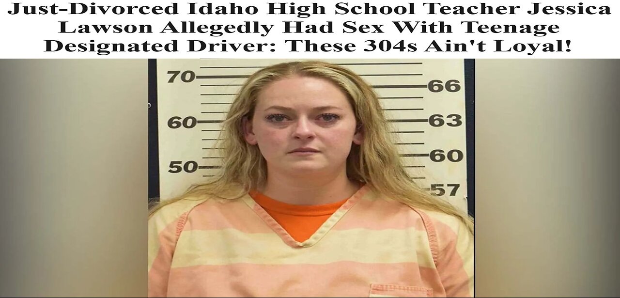 Teacher Arrested For Having Sex With Teen Who She Made Drive Her Car Because She Was Too Drunk!