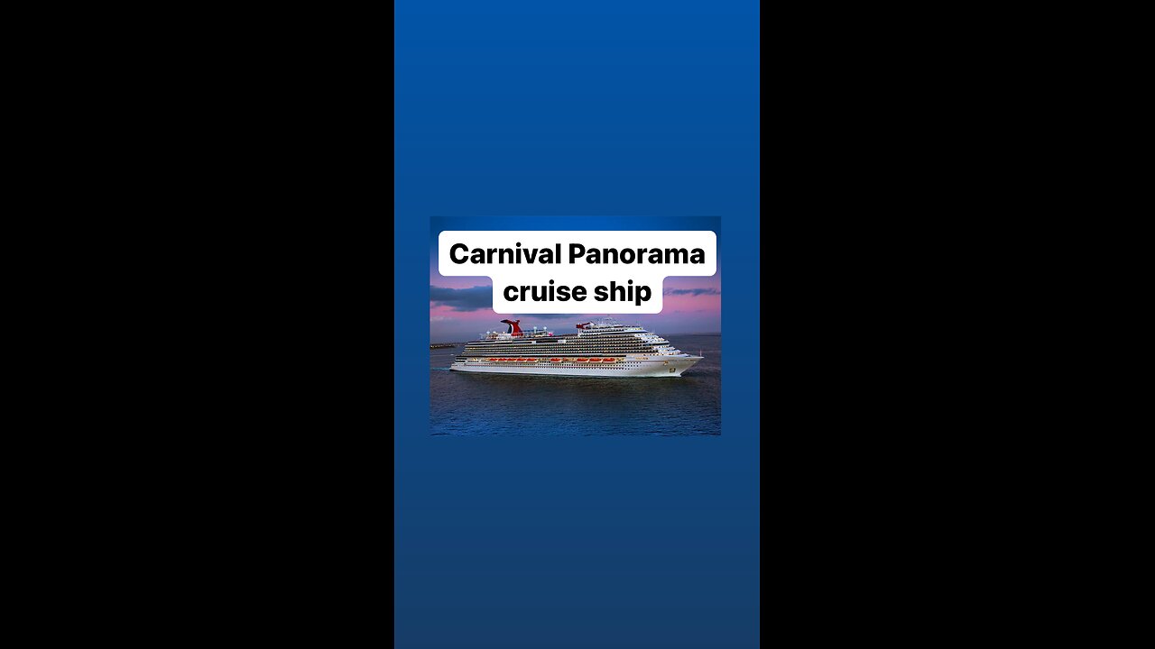 Carnival Panorama Cruise ship 2023