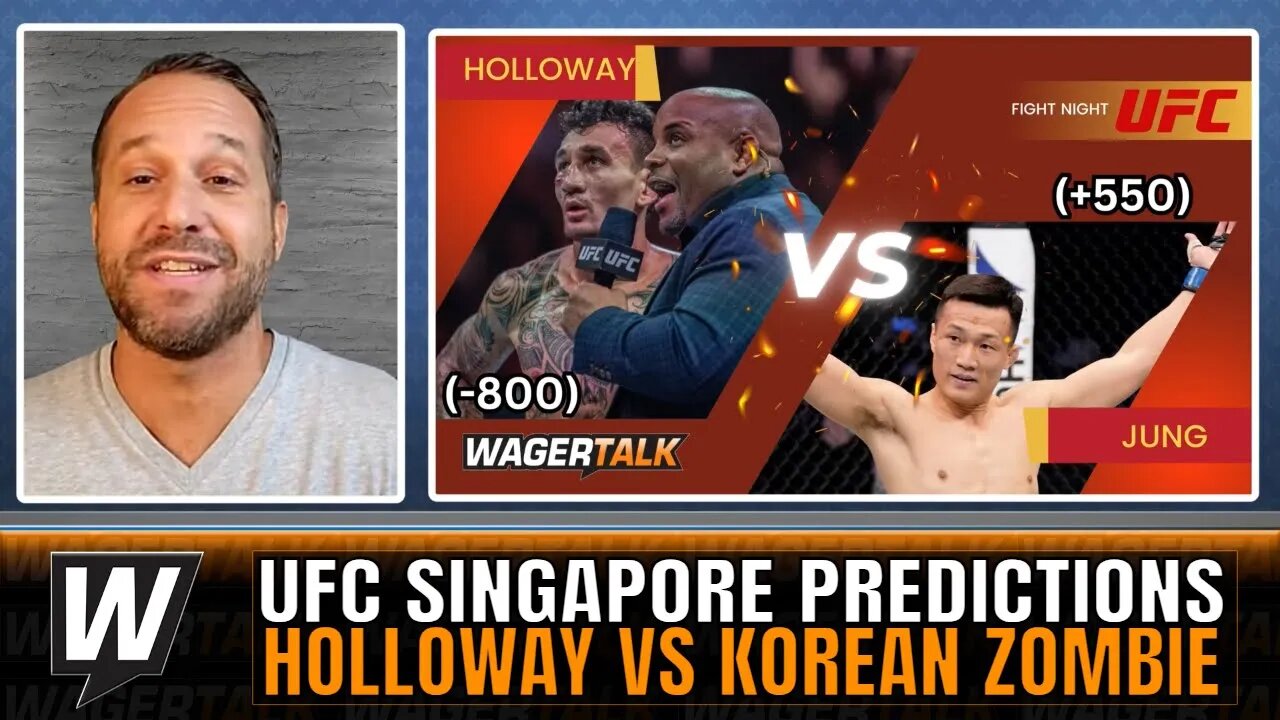 UFC Singapore Picks and Predictions | Hollloway vs Korean Zombie Picks | WagerTalk Extra 8/24