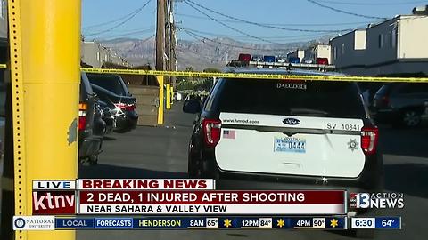 2 dead, 1 injured in shooting near Sahara & Valley View