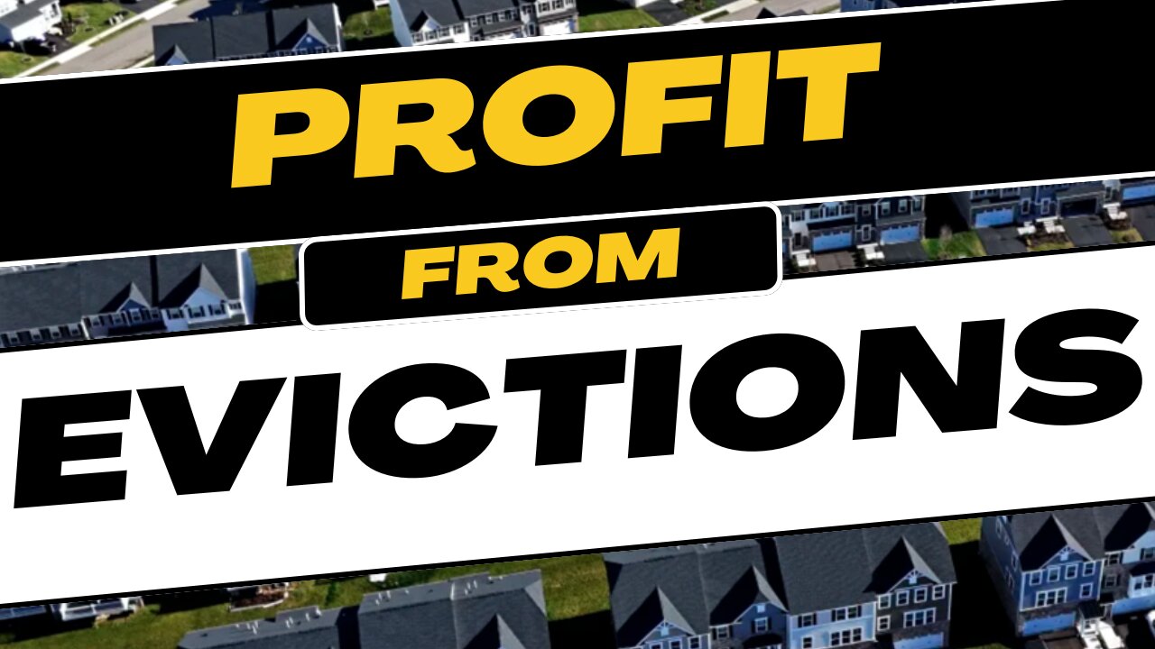 How To Make Money From Evictions For Real Estate Investors