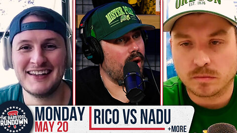 Rico Has a Chance to Get Rid of Nadu For Good | Barstool Rundown | May 20th, 2024