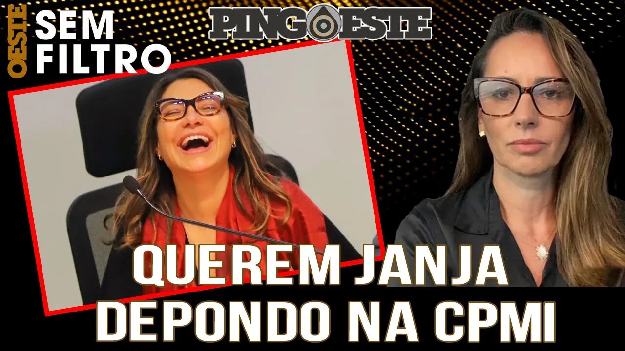 Querem levar janja para depopr na CPMI do 08 de janeiro