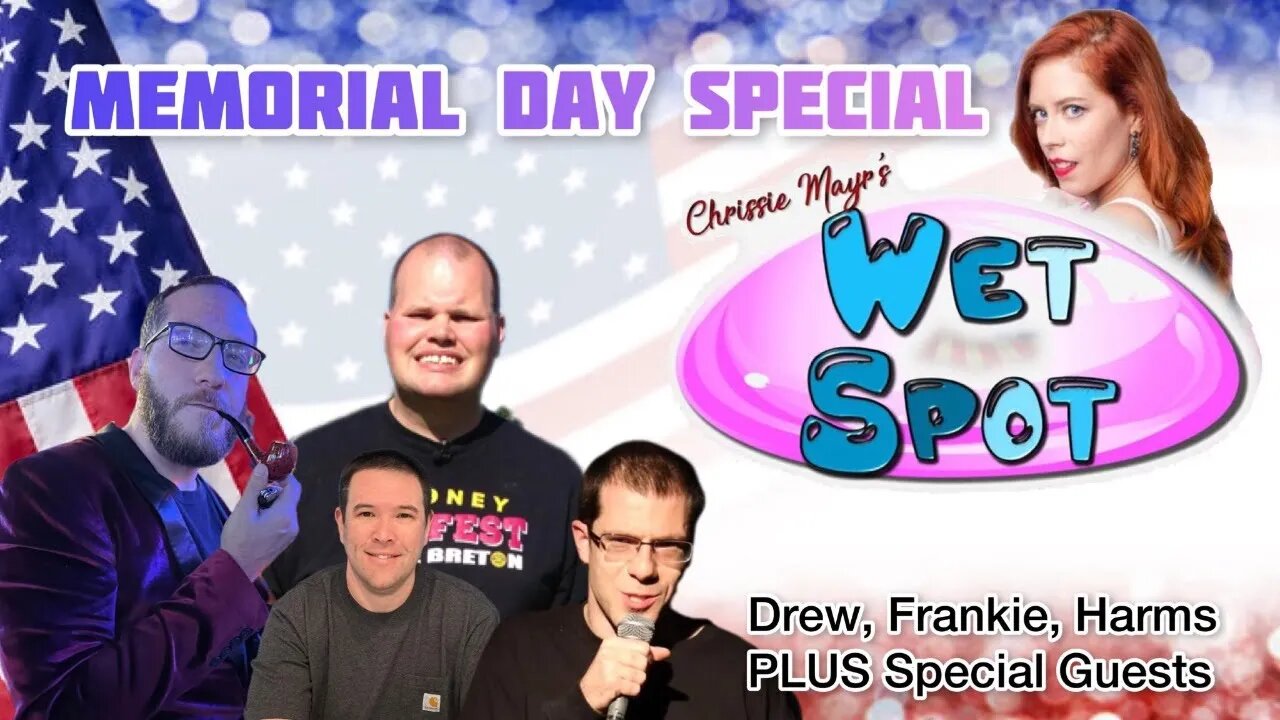 Special Memorial Day Wet Spot! Chrissie Mayr, Frankie Macdonald, Andrew Harms