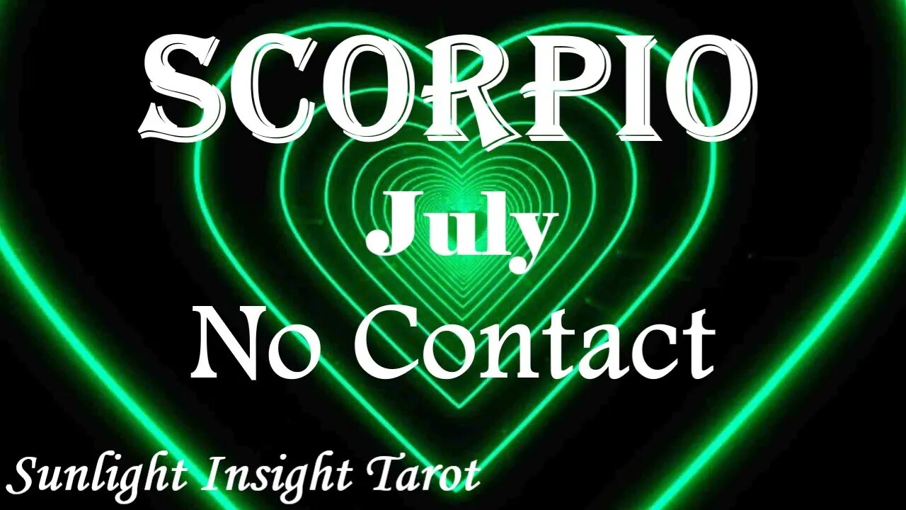 Scorpio *They Arrive With Good News, Romance Finally Gets off The Ground* July 2023 No Contact