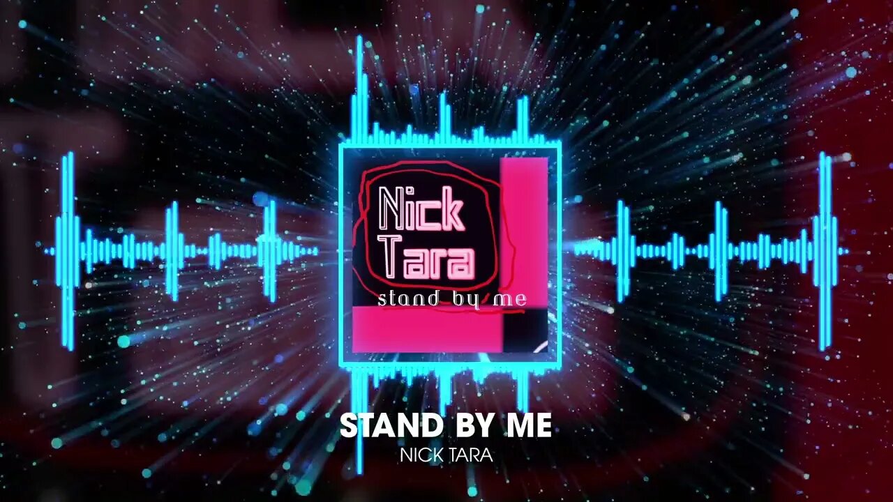 Nick Tara - Stand By Me
