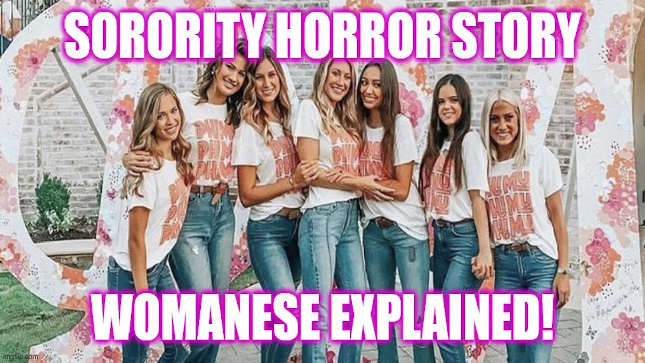 Helios Blog 133 | Womanese Explained from Sorority Horror Stories