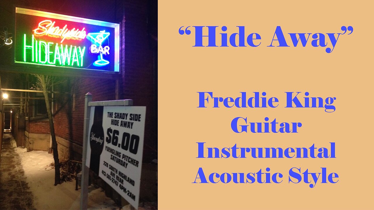 Freddie King's "Hideaway" - Guitar Instrumental (Acoustic)