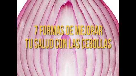 7 Formas De Mejorar Tu Salud Con Las Cebollas