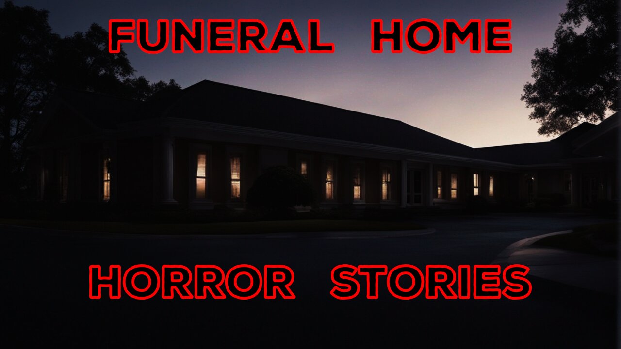 Paranormal Funeral Home Horror Stories