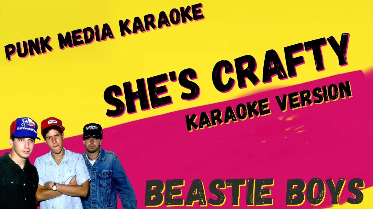 BEASTIE BOYS ✴ SHE'S CRAFTY ✴ KARAOKE INSTRUMENTAL ✴ PMK