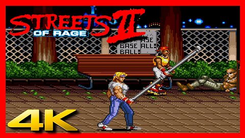 ⭐ STREETS OF RAGE 2 | 4K/60ᶠᵖˢ | SEGA GENESIS | #streetsofrage4 #beatemup #walkthrough