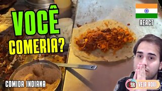 Esse PRATO INDIANO tem MUITA PIMENTA! Reagindo a COMIDAS DE RUA INDIANAS | Veja Aqui Reacts