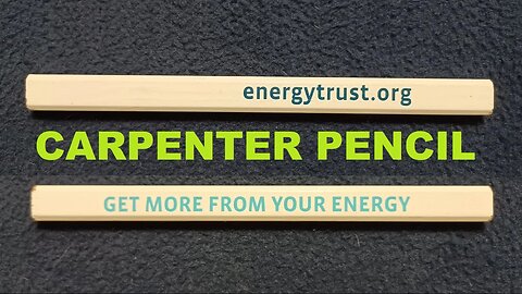 SHOW AND TELL 133: Carpenter Pencil, Energy Trust of Oregon, advertising promotional item