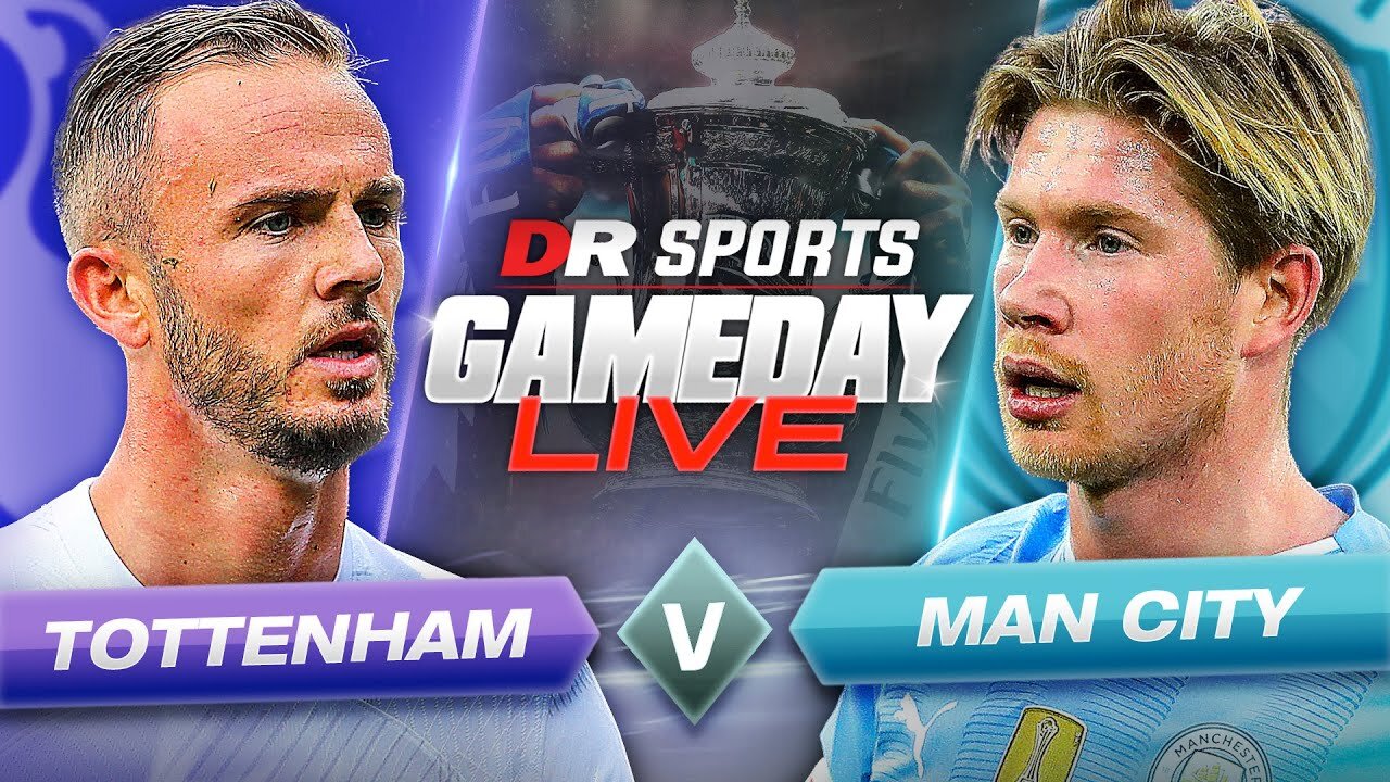 Tottenham 0-0 Man City | FA Cup 4th Round | Gameday Live