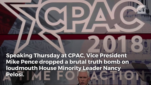 Pence Drops Bomb On Pelosi During Charged CPAC Speech