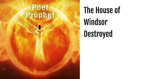 The House of Windsor Destroyed