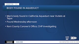 Body found in aqueduct near Outlets at Tejon