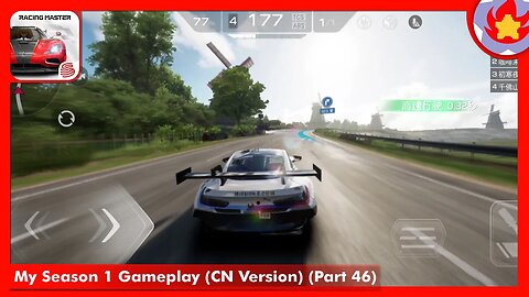 My Season 1 Gameplay (CN Version) (Part 46) | Racing Master