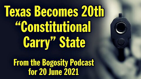 Texas Becomes 20th Constitutional Carry State