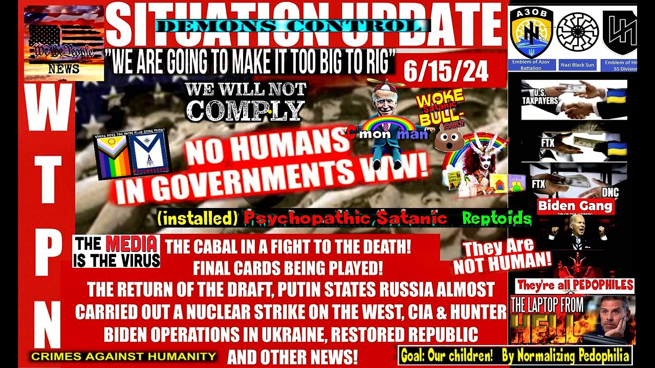 WTPN SITUATION UPDATE 6/15/24 (Related info and links in description)