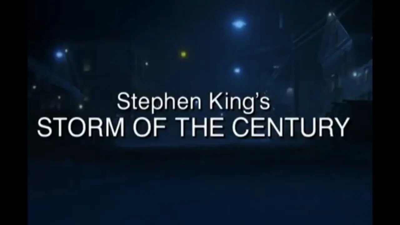 Storm Of The Century - Part One of Three - 1999 - TV Mini Series - Horror/Thriller/Fantasy - HD