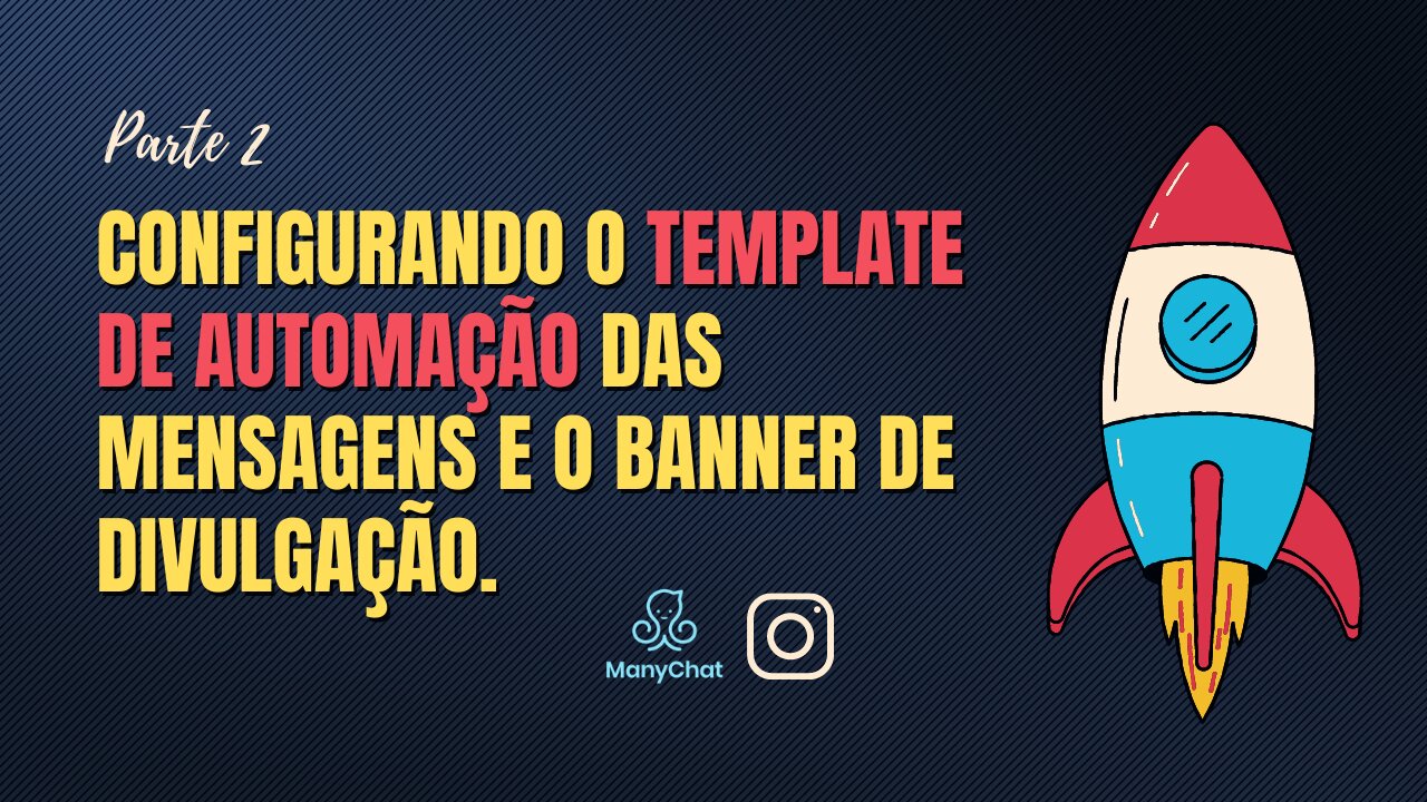 Aula 2 - Configurando o Template das Mensagens e o Banner de Divulgação