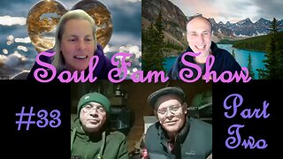 Soul Fam Show #33 Part Two