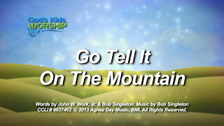 Kids Christmas - Go Tell it on the Mountain