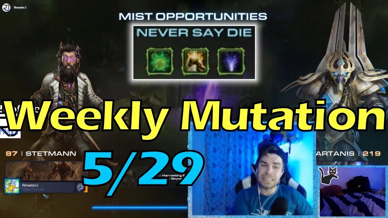 Never Say Die - Starcraft 2 CO-OP Weekly Mutation w/o 5/29/23