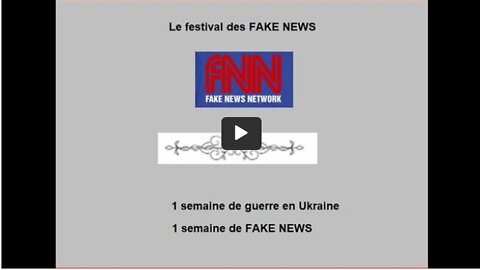 Le Festival des FAKE NEWS