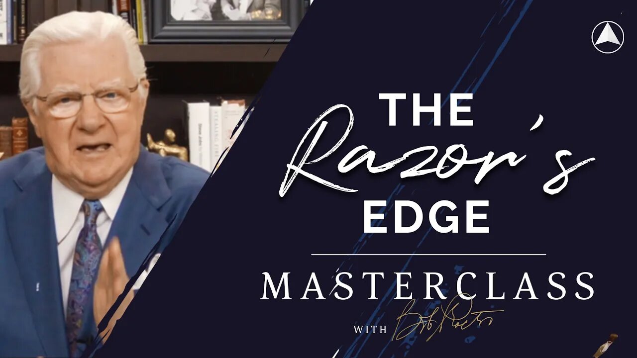 The Razor's Edge | Bob Proctor