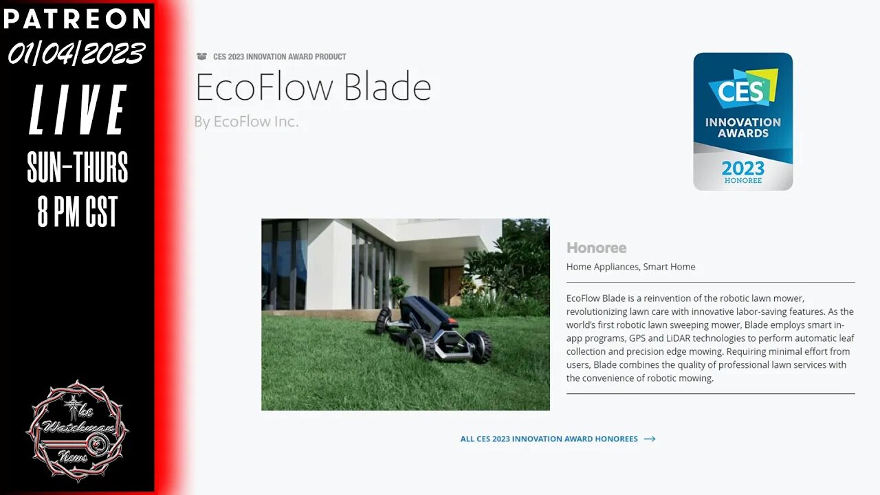 The Watchman News - Ecoflow Blade - CES 2023 Innovation Award Honoree Livestream Event #idunnonuttin