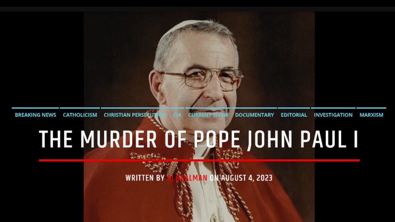 The Beginning Of The Murder Of Pope John Paul I